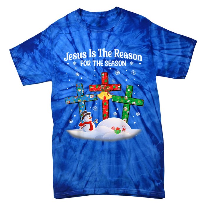 Jesus Is The Reason For The Season Christian Christmas Funny Gift Tie-Dye T-Shirt