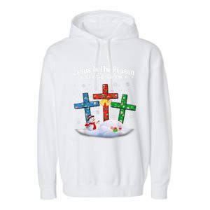 Jesus Is The Reason For The Season Christian Christmas Funny Gift Garment-Dyed Fleece Hoodie