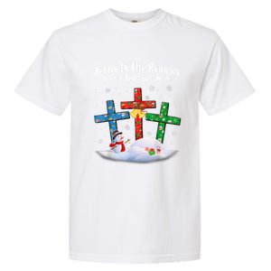 Jesus Is The Reason For The Season Christian Christmas Funny Gift Garment-Dyed Heavyweight T-Shirt