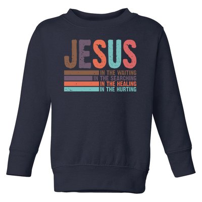 Jesus In The Waiting Quote Christian Vintage Toddler Sweatshirt