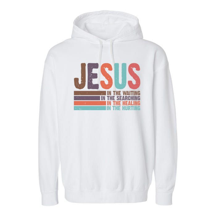 Jesus In The Waiting Quote Christian Vintage Garment-Dyed Fleece Hoodie