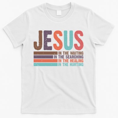 Jesus In The Waiting Quote Christian Vintage T-Shirt
