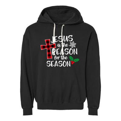 Jesus Is The Reason For The Season Christian Christmas Meaningful Gift Garment-Dyed Fleece Hoodie