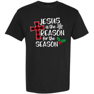 Jesus Is The Reason For The Season Christian Christmas Meaningful Gift Garment-Dyed Heavyweight T-Shirt
