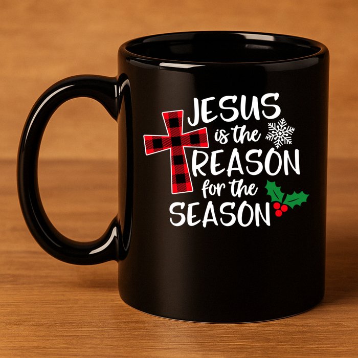Jesus Is The Reason For The Season Christian Christmas Meaningful Gift 11oz C Handle Ceramic Mug