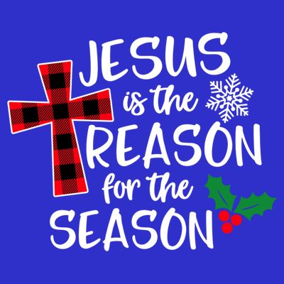 Jesus Is The Reason For The Season Christian Christmas Meaningful Gift T-Shirt