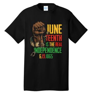 Juneteenth Is The Real Independence Day 1865 Freedom Pride Tall T-Shirt