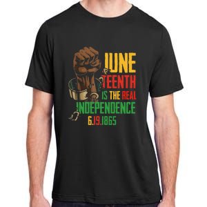 Juneteenth Is The Real Independence Day 1865 Freedom Pride Adult ChromaSoft Performance T-Shirt