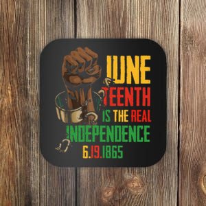 Juneteenth Is The Real Independence Day 1865 Freedom Pride Coaster