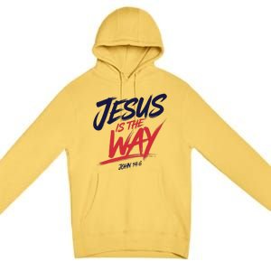 Jesus Is The Way John 146 Urban Style Premium Pullover Hoodie