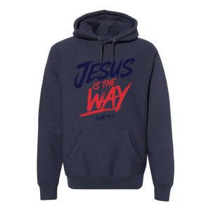 Jesus Is The Way John 146 Urban Style Premium Hoodie