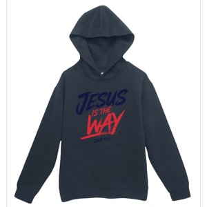 Jesus Is The Way John 146 Urban Style Urban Pullover Hoodie