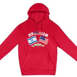 Jerusalem Israel Usa American Flag Premium Pullover Hoodie