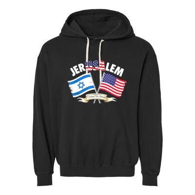 Jerusalem Israel Usa American Flag Garment-Dyed Fleece Hoodie