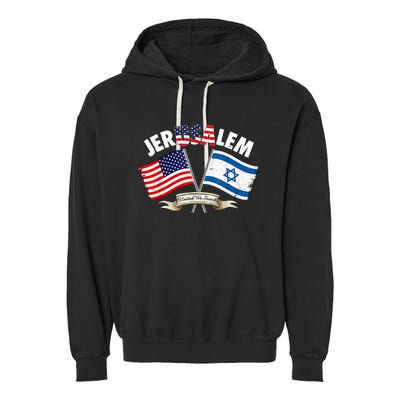 Jerusalem Israel Usa American Flag Garment-Dyed Fleece Hoodie