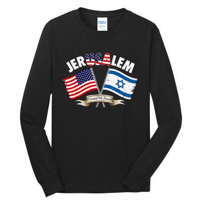 Jerusalem Israel Usa American Flag Tall Long Sleeve T-Shirt