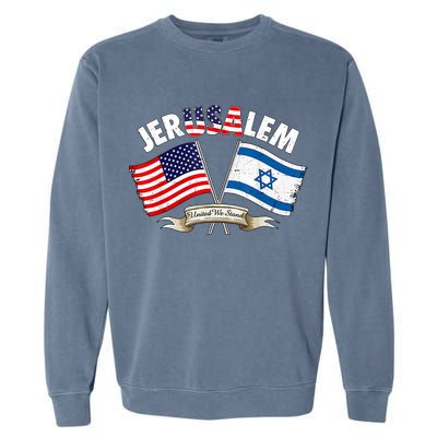 Jerusalem Israel Usa American Flag Garment-Dyed Sweatshirt