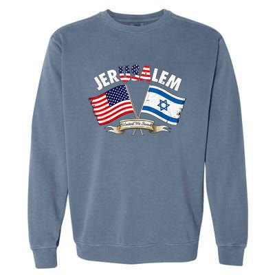 Jerusalem Israel Usa American Flag Garment-Dyed Sweatshirt