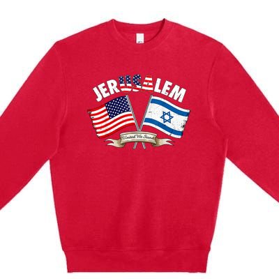 Jerusalem Israel Usa American Flag Premium Crewneck Sweatshirt