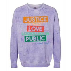 Justice Is What Love Looks Like In Public Social Justice Colorblast Crewneck Sweatshirt