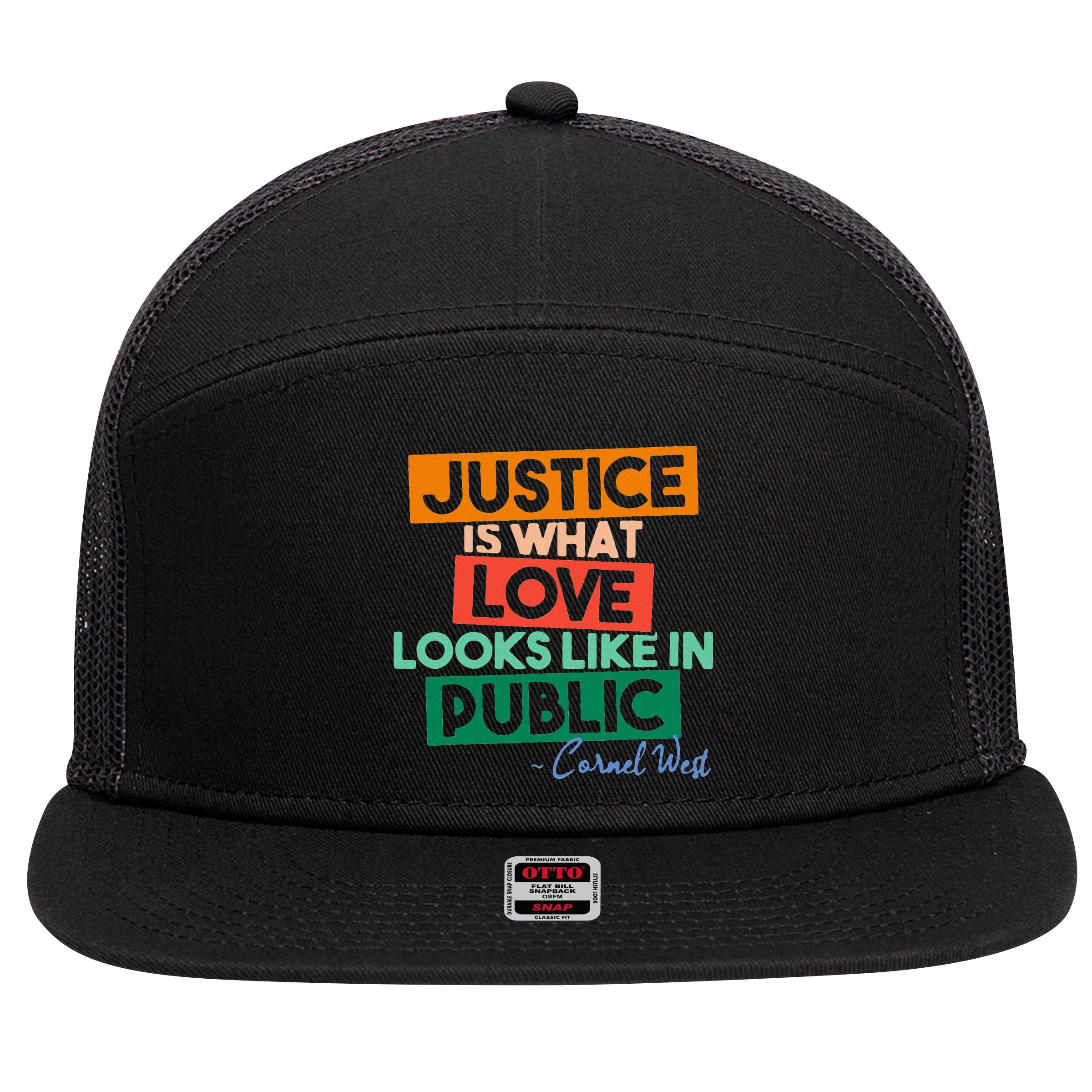 Justice Is What Love Looks Like In Public Social Justice 7 Panel Mesh Trucker Snapback Hat
