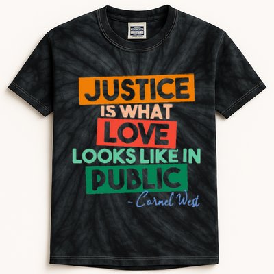 Justice Is What Love Looks Like In Public Social Justice Kids Tie-Dye T-Shirt