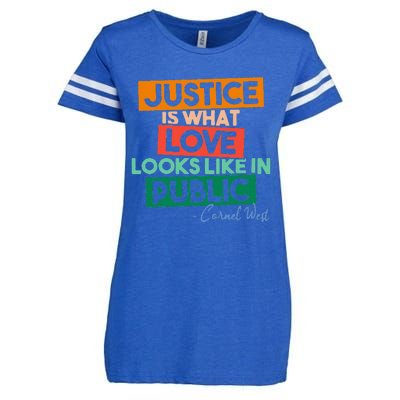 Justice Is What Love Looks Like In Public Social Justice Enza Ladies Jersey Football T-Shirt