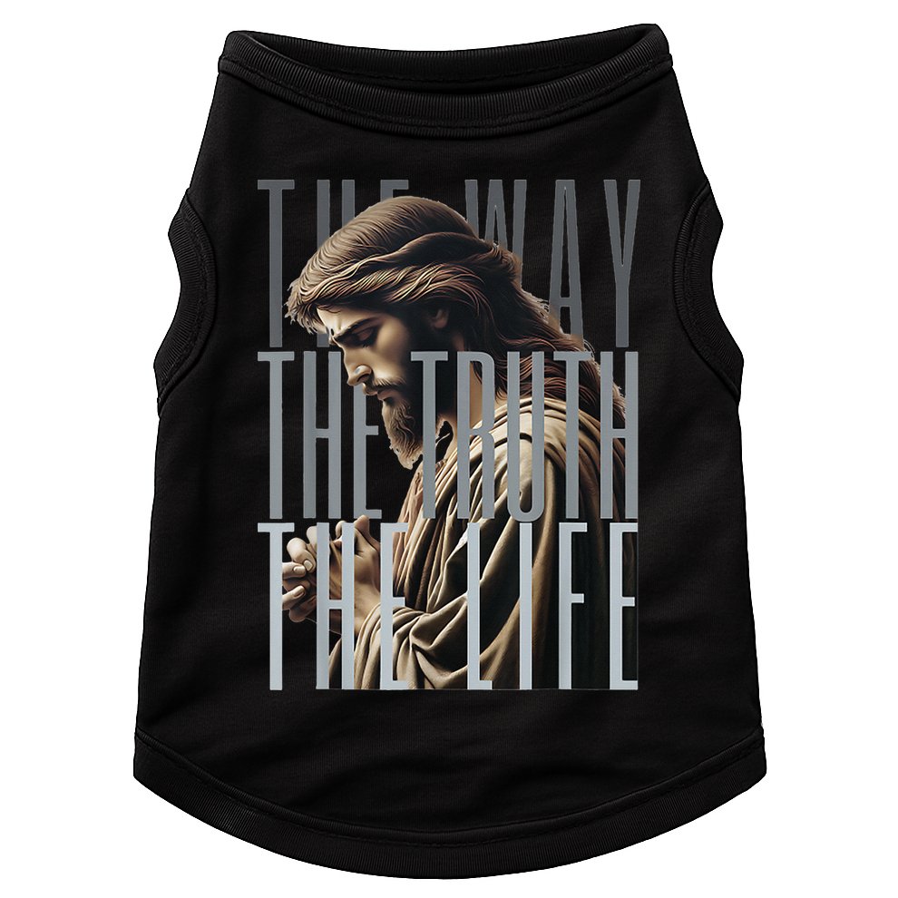 Jesus Is Way Truth And The Life Catholic Bible Quote Doggie Tank