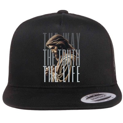 Jesus Is Way Truth And The Life Catholic Bible Quote Flat Bill Trucker Hat