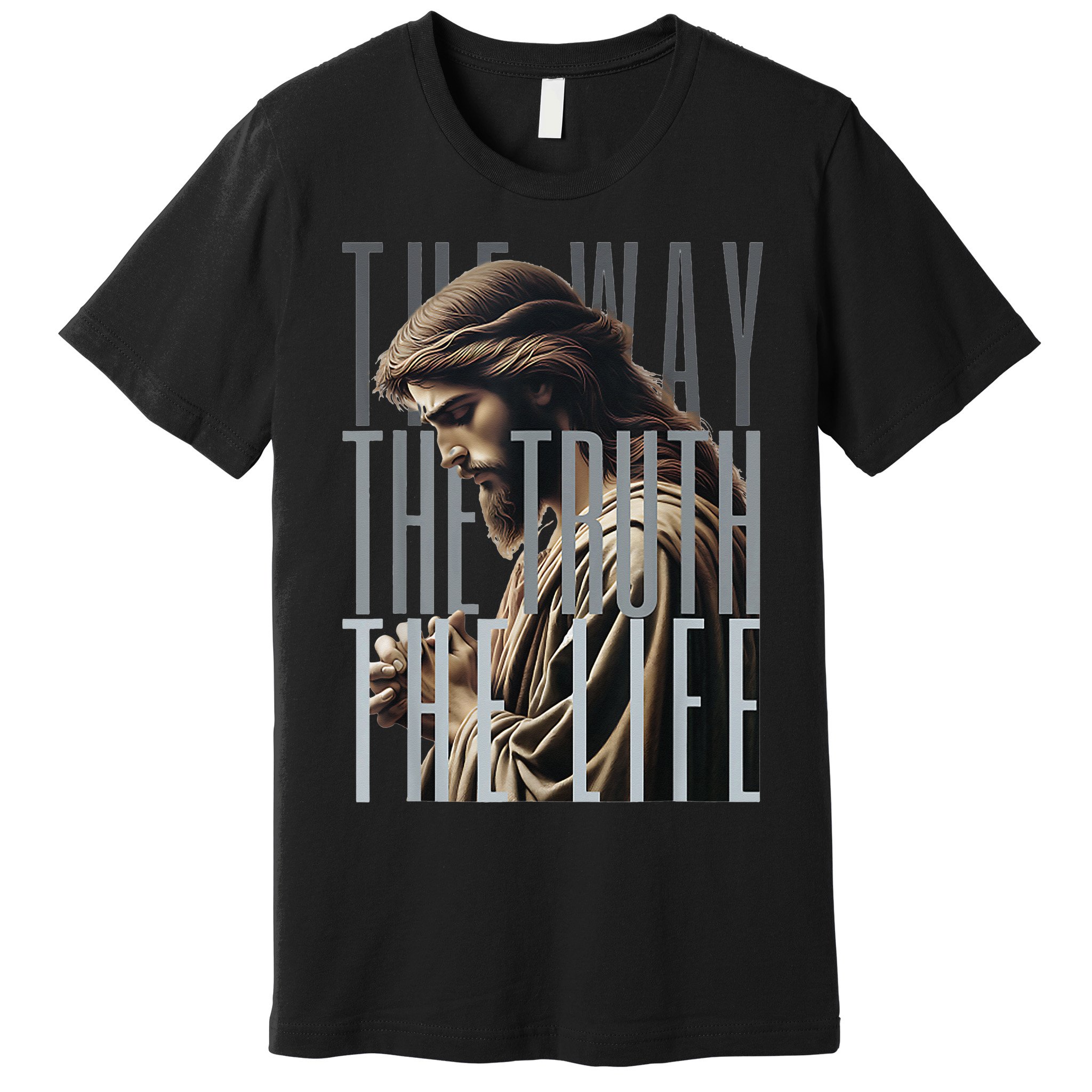 Jesus Is Way Truth And The Life Catholic Bible Quote Premium T-Shirt