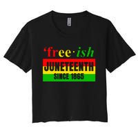 Juneteenth June 1865 Black History African American Freedom Women's Crop Top Tee