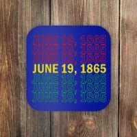 Juneteenth June 19 1865 African American Liberation Great Gift Coaster