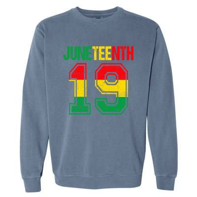 Juneteenth June 19 African Black History Month Blm Melanin Gift Garment-Dyed Sweatshirt