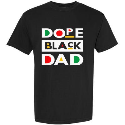 Juneteenth June 19 1865 Dope Black Dad Father Day 19th June Garment-Dyed Heavyweight T-Shirt