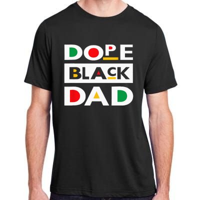 Juneteenth June 19 1865 Dope Black Dad Father Day 19th June Adult ChromaSoft Performance T-Shirt