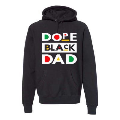 Juneteenth June 19 1865 Dope Black Dad Father Day 19th June Premium Hoodie