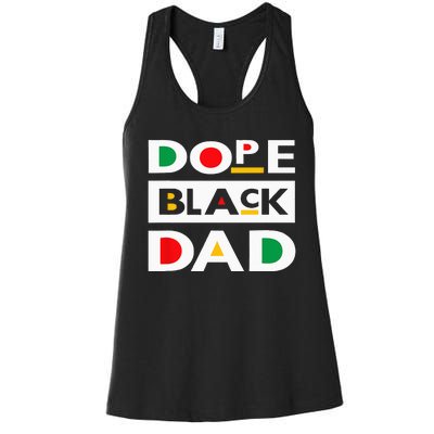 Juneteenth June 19 1865 Dope Black Dad Father Day 19th June Women's Racerback Tank