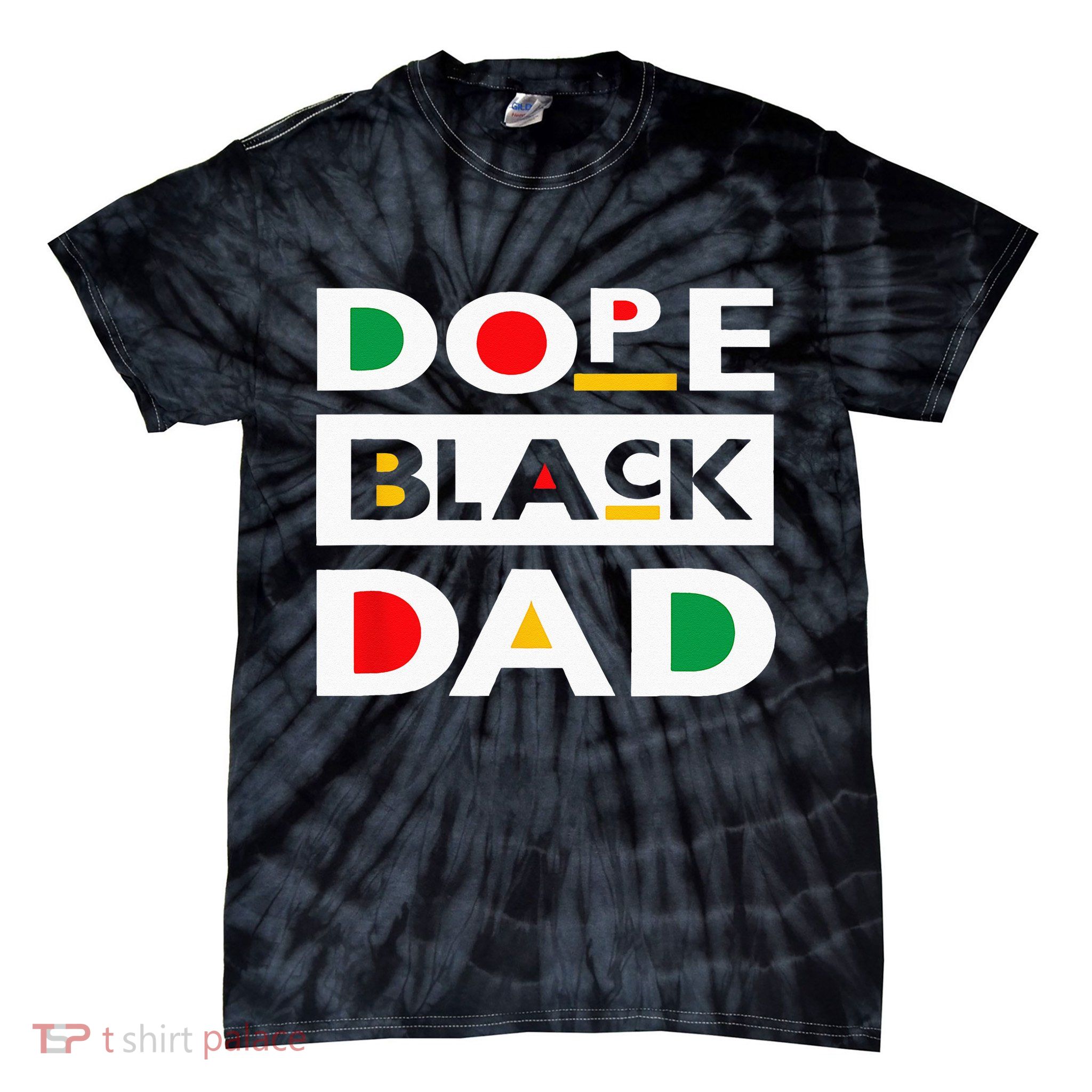 Juneteenth June 19 1865 Dope Black Dad Father Day 19th June Tie-Dye T-Shirt