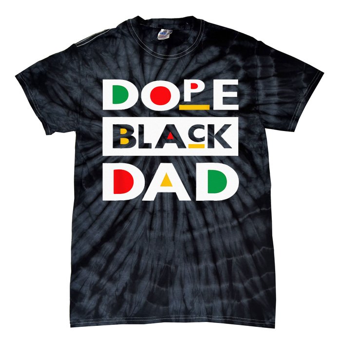 Juneteenth June 19 1865 Dope Black Dad Father Day 19th June Tie-Dye T-Shirt