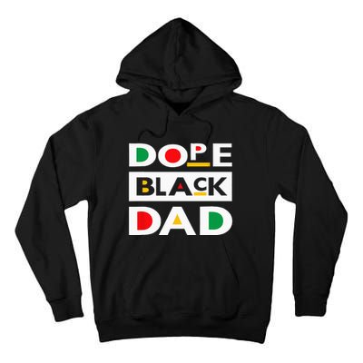 Juneteenth June 19 1865 Dope Black Dad Father Day 19th June Tall Hoodie