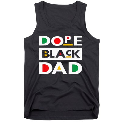 Juneteenth June 19 1865 Dope Black Dad Father Day 19th June Tank Top