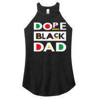 Juneteenth June 19 1865 Dope Black Dad Father Day 19th June Women's Perfect Tri Rocker Tank