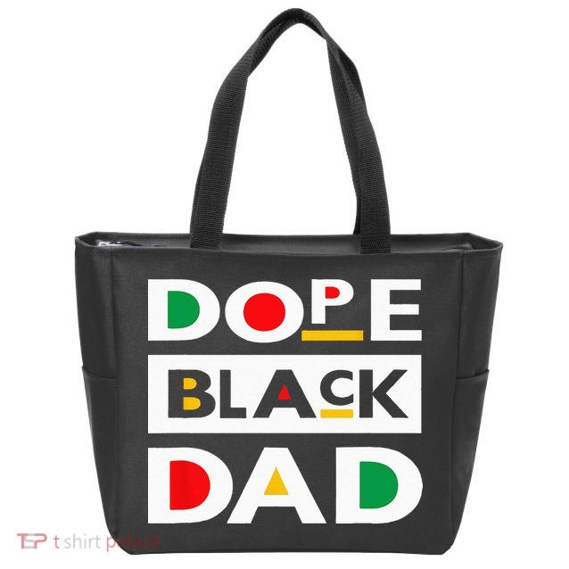 Juneteenth June 19 1865 Dope Black Dad Father Day 19th June Zip Tote Bag