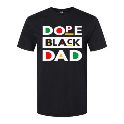 Juneteenth June 19 1865 Dope Black Dad Father Day 19th June Softstyle® CVC T-Shirt