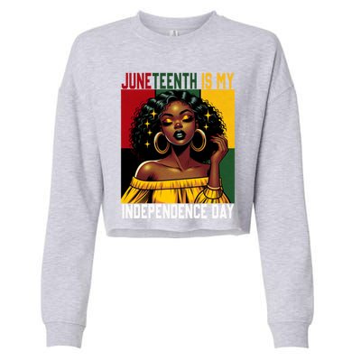 Junenth June 19th Is My Independence Day Black Gift Cropped Pullover Crew