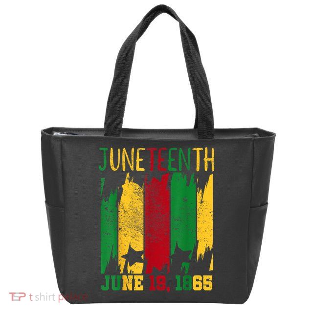 Juneteenth June 19th 1865 Juneteenth Freedom Day Zip Tote Bag
