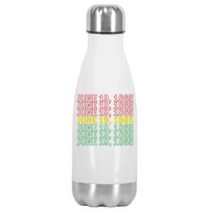 Juneteenth June 19 1865 African American Liberation Gift Stainless Steel Insulated Water Bottle