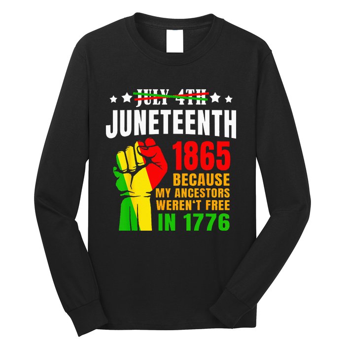 Juneteenth June 1865 Black History African American Freedom Long Sleeve Shirt