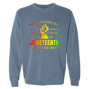 Juneteenth June 1865 Black History African American Freedom Garment-Dyed Sweatshirt