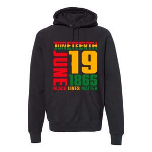 Juneteenth June 19 1865 Black Freedom Day Black Lives Matter Premium Hoodie